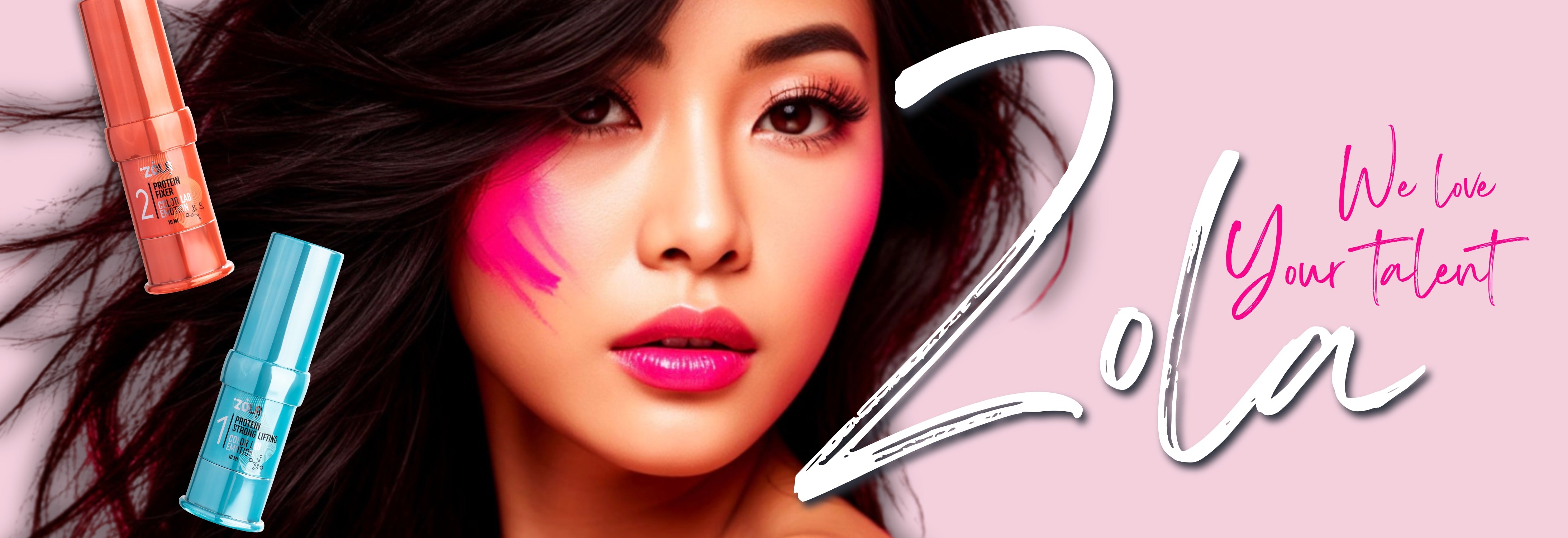 ZOLA Cosmetics banner featuring a close-up of a blonde model with long lashes and pink lips, gazing upward while holding a pink Brow Power Gel tube. The soft pink background includes bold white script “Zola” and the tagline “We love your talent” in vibrant red font.